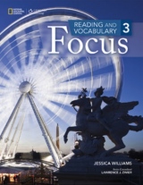 Reading and Vocabulary Focus 3 Student Book