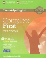 Complete First for Schools Student´s Book Pack (Student´s Book without Answers with CD-ROM, Workbook without Answers with Audio CD)