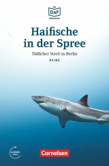 Lextra: DaF-Krimi A1-A2 Haifische in der Spree (MP3 volně ke stažení)