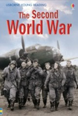 Usborne Educational Readers - The Second World War
