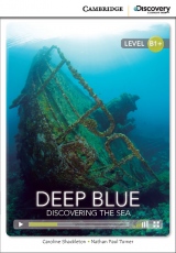 Cambridge Discovery Education Interactive Readers B1+ Deep Blue: Discovering the Sea