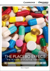 Cambridge Discovery Education Interactive Readers B1 The Placebo Effect: The Power of Positive Thinking