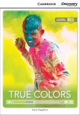 Cambridge Discovery Education Interactive Readers B1+ True Colors