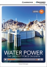 Cambridge Discovery Education Interactive Readers B2 Water Power: The Greatest Force on Earth