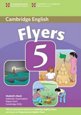 Cambridge Young Learners English Tests Flyers 5 Student´s Book