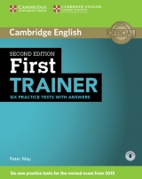 First Trainer (FCE) (2nd Edition) Six Practice Tests with Answers & Audio Download
