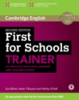 First for Schools Trainer (2nd Edition) Six Practice Tests with Answers, Teacher´s Notes & Audio