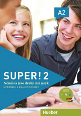Super! 2 Kursbuch + Arbeitsbuch mit CD zum Arbeitsbuch CZ