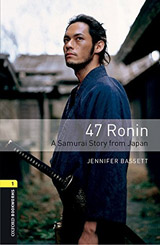 New Oxford Bookworms Library 1 47 Ronin with Audio Mp3