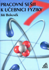 Pracovní sešit k učebnici fyziky pro 7. roč. ZŠ