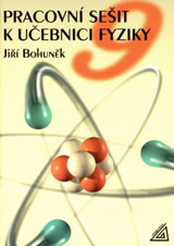 Pracovní sešit k učebnici fyziky pro 9. roč. ZŠ