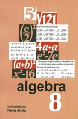 Algebra 8 – učebnice - Zdena Rosecká a kolektiv učitelů (8-10)