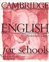#CAMBRIDGE ENGLISH FOR SCHOOLS 3 - WORKBOOK
