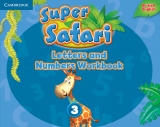 Super Safari Letters and Numbers 3 Workbook