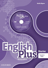 English Plus (2nd Edition) Starter Teacher´s Book with Teacher´s Resource Disc and access to Practice Kit