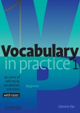 Vocabulary in Practice Level 1 Beginner