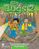 Big Bugs 2 Pupil´s Book