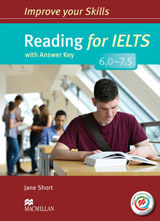 Improve Your Skills for IELTS 6-7.5 Reading Student´s Book with Key & Macmillan Practice Online