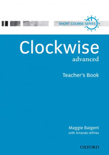 Clockwise Advanced - Teacher´s Book