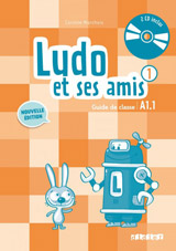 Ludo et ses amis 1 niveau A1.1 příručka pro učitele + 2CD