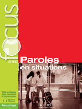 Focus : Paroles en situations + CD audio + corrigés + Parcours digital