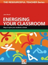RESOURCEFUL TEACHER SERIES Energising your classroom