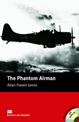 Macmillan Readers Elementary The Phantom Airman + CD