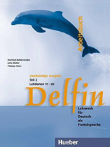 Delfin, zweibändige Ausgabe Arbeitsbuch Teil 2