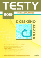 Testy 2019 z českého jazyka pro žáky 9. tříd ZŠ