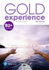 Gold Experience 2nd Edition B2+ Pre-Advanced Teacher´s Book with Online Practice, Teacher´s Resources & Presentation Tool