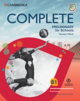 Complete Preliminary for Schools (2020 Exam) Teacher´s Book with Downloadable Resource Pack