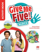 Give Me Five! Level 1 Activity Book Basics