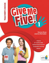 Give Me Five! Level 1 Teacher´s Book Pack