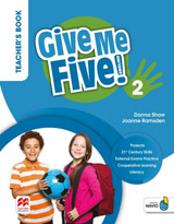 Give Me Five! Level 2 Teacher´s Book Pack
