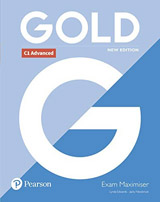 Gold (New Edition) C1 Advanced Exam Maximiser without Answer Key