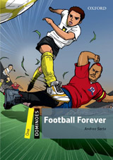 Dominoes 1 Second Edition - Football Forever with Audio Mp3 Pack