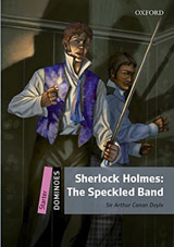 Dominoes Starter Second Edition - Sherlock Holmes: The Adventure of the Speckled Band with Mp3