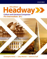 New Headway Fifth Edition Pre-Intermediate Culture and Literature Companion