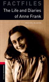New Oxford Bookworms Library 3 Anne Frank Factfiles