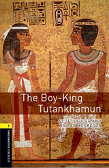 New Oxford Bookworms Library 1 The Boy-King Tutankhamun with Audio Mp3 Pack