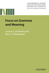 Oxford Key Concepts for the Language Classroom: Focus on Grammar and Meaning