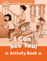 Oxford Read and Imagine Beginner I Can See You! Activity Book