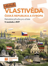 Hravá vlastivěda 5 - Česká republika a Evropa - metodická příručka