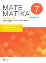 Matematika v pohodě 7 - Aritmetika - pracovní sešit