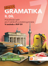 Německá gramatika 7 pro ZŠ - 2. díl - pracovní sešit