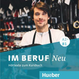 Im Beruf Neu A2+/B1 Audio CD