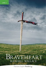 Pearson English Readers 3 Braveheart
