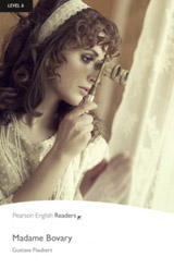 Pearson English Readers 6 Madame Bovary