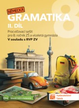 Německá gramatika 8 - 2. díl - procvičovací sešit