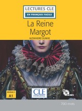 LECTURES CLE EN FRANCAIS FACILE La reine Margot - Niveau 1/A1 Livre + CD